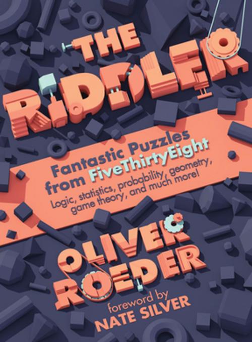 Cover of the book The Riddler: Fantastic Puzzles from FiveThirtyEight by , W. W. Norton & Company
