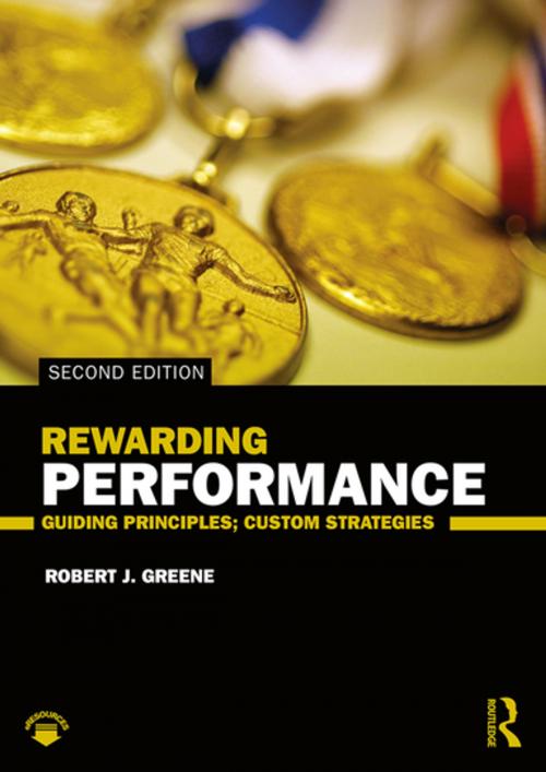 Cover of the book Rewarding Performance by Robert J. Greene, Taylor and Francis