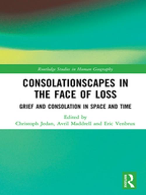 Cover of the book Consolationscapes in the Face of Loss by , Taylor and Francis