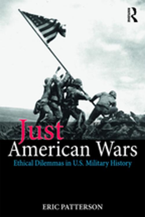 Cover of the book Just American Wars by Eric Patterson, Taylor and Francis