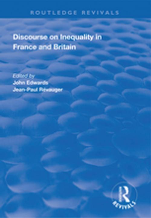Cover of the book Discourse on Inequality in France and Britain by , Taylor and Francis