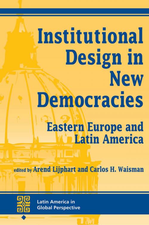 Cover of the book Institutional Design In New Democracies by Arend Lijphart, Taylor and Francis