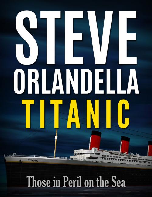 Cover of the book Titanic by Steve Orlandella, Jay W. MacIntosh