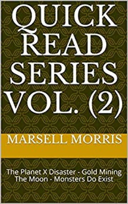Cover of the book Quick Read Series Vol. (2) by Marsell Morris, Marsell Morris