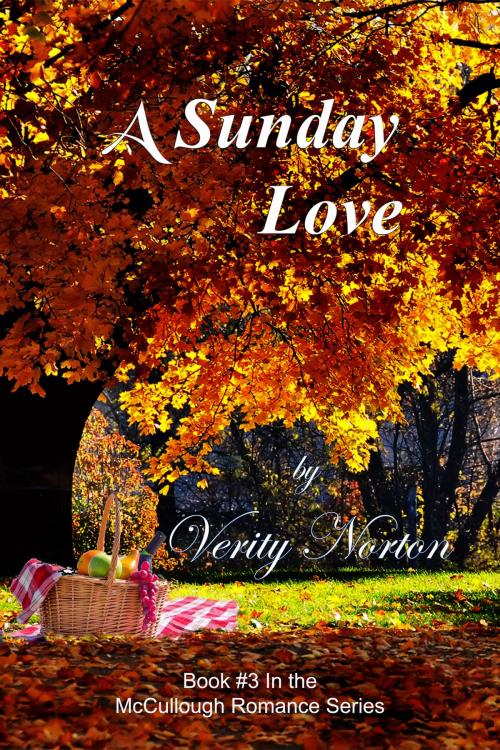 Cover of the book A Sunday Love by Verity Norton, Felicity Nisbet