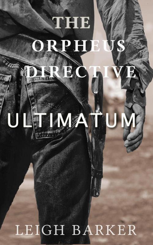 Cover of the book Episode 9: Ultimatum by Leigh Barker, Leigh Barker