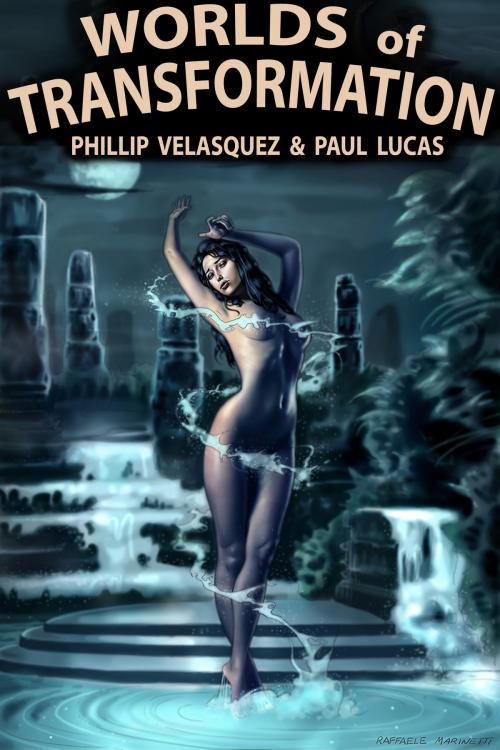 Cover of the book Worlds Of Transformation by Paul Lucas, Paul Lucas