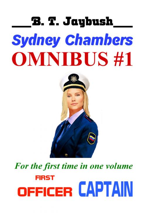 Cover of the book Sydney Chambers Omnibus #1 by B. T. Jaybush, B. T. Jaybush