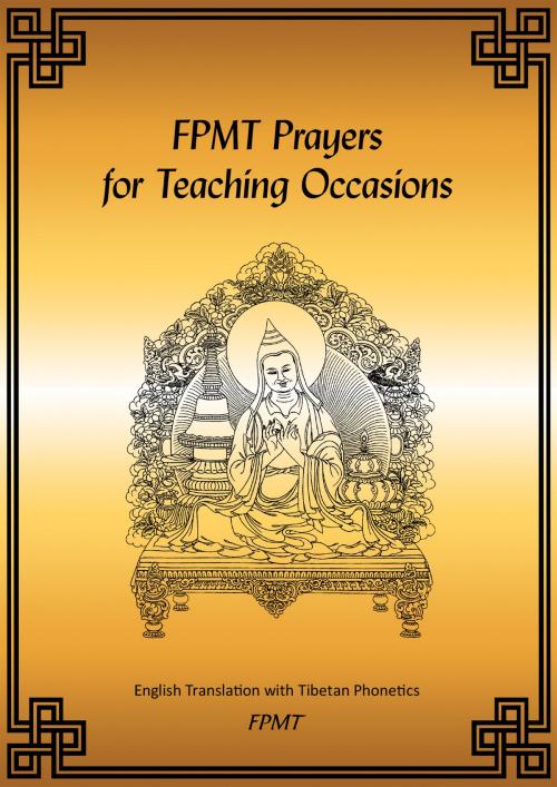 Cover of the book FPMT Prayers for Teaching Occasions eBook by FPMT, FPMT