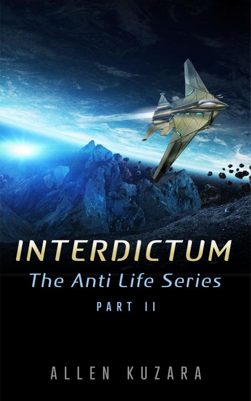 Cover of the book Interdictum by Allen Kuzara, Allen Kuzara