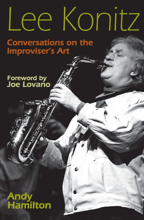 Cover of the book Lee Konitz by Andy Hamilton, University of Michigan Press