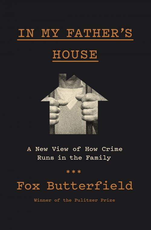Cover of the book In My Father's House by Fox Butterfield, Knopf Doubleday Publishing Group