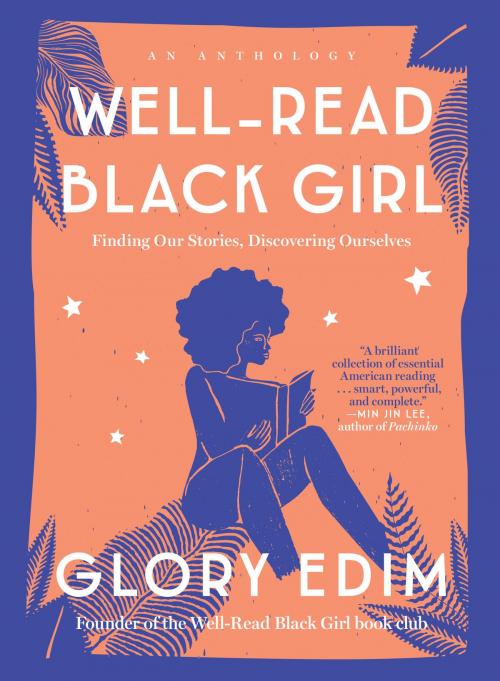 Cover of the book Well-Read Black Girl by Glory Edim, Random House Publishing Group