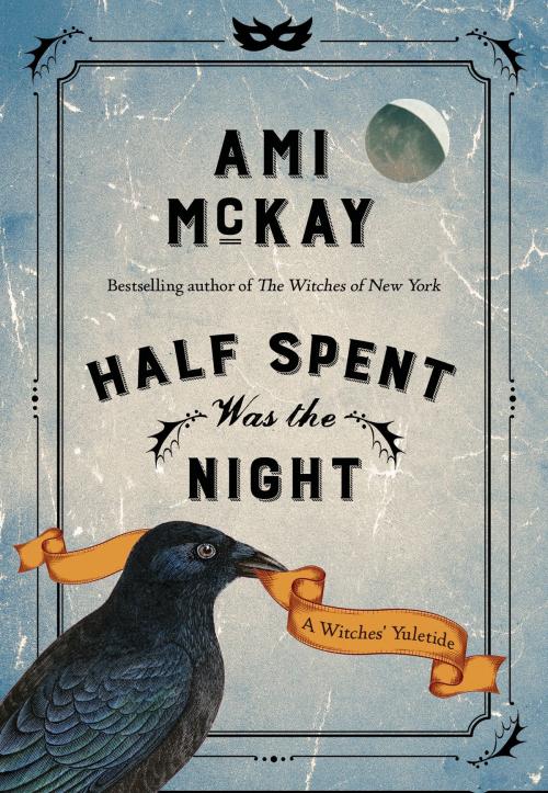 Cover of the book Half Spent Was the Night by Ami McKay, Knopf Canada