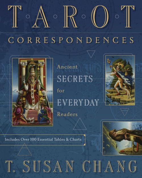 Cover of the book Tarot Correspondences by T. Susan Chang, Llewellyn Worldwide, LTD.