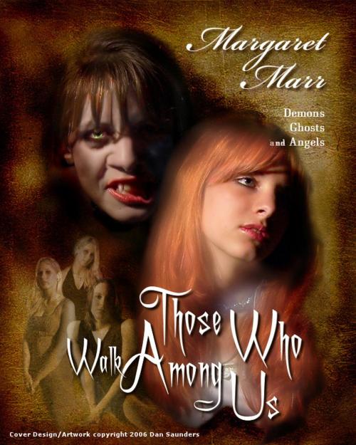 Cover of the book Those Who Walk Among Us by Margaret Marr, SynergEbooks