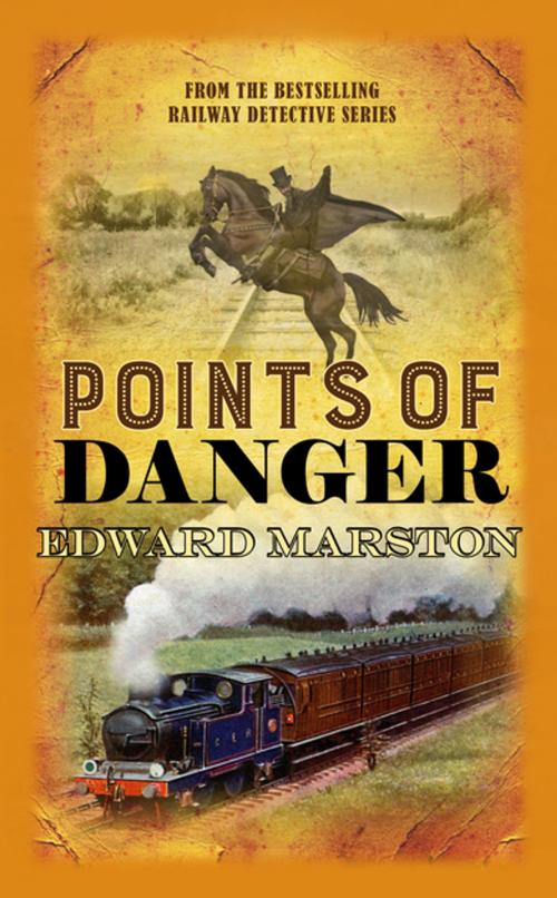 Cover of the book Points of Danger by Edward Marston, Allison & Busby