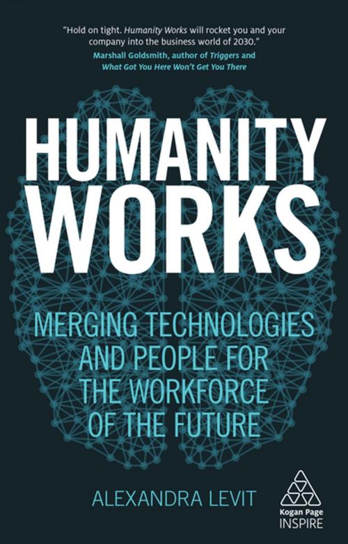 Cover of the book Humanity Works by Alexandra Levit, Kogan Page