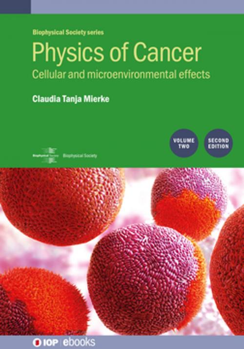 Cover of the book Physics of Cancer: Second edition, volume 2 by Claudia Tanja Mierke, Institute of Physics Publishing