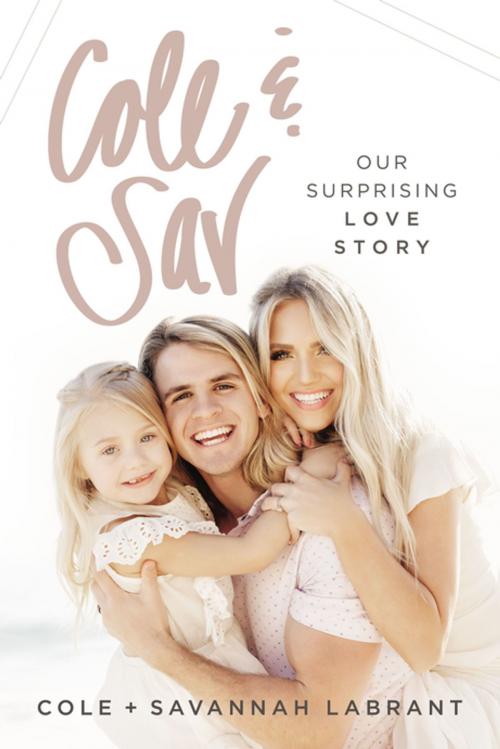 Cover of the book Cole and Sav by Cole Labrant, Savannah LaBrant, Thomas Nelson