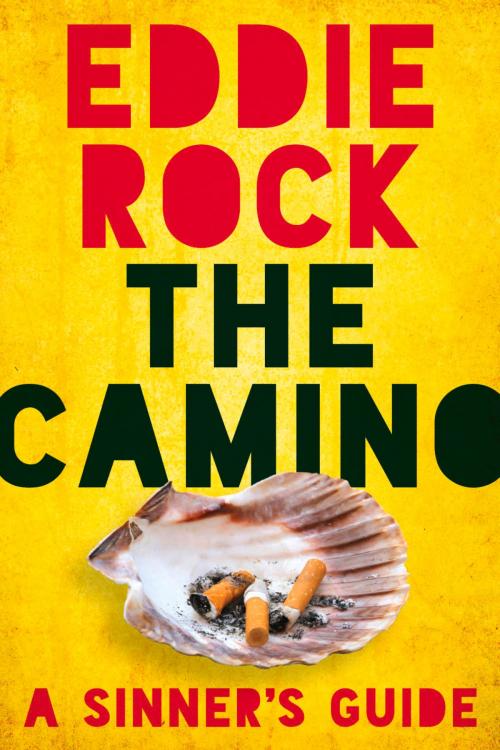 Cover of the book The Camino by Eddie  Rock, Beaufort Books