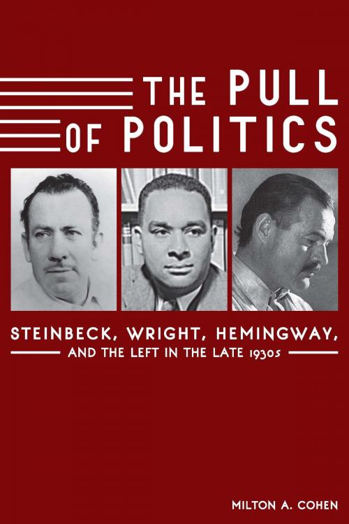 Cover of the book The Pull of Politics by Milton A. Cohen, University of Missouri Press