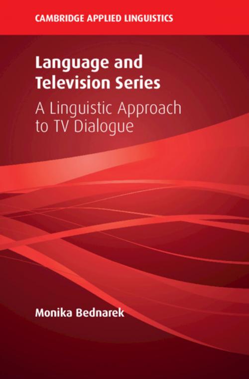 Cover of the book Language and Television Series by Monika Bednarek, Cambridge University Press