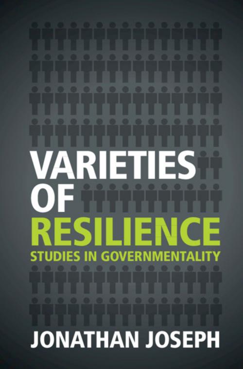 Cover of the book Varieties of Resilience by Jonathan Joseph, Cambridge University Press