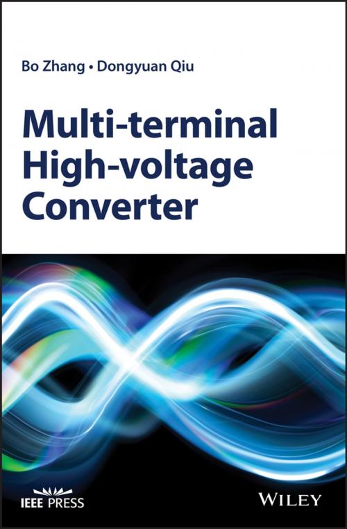 Cover of the book Multi-terminal High-voltage Converter by Bo Zhang, Dongyuan Qiu, Wiley