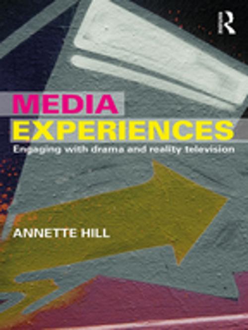 Cover of the book Media Experiences by Annette Hill, Taylor and Francis