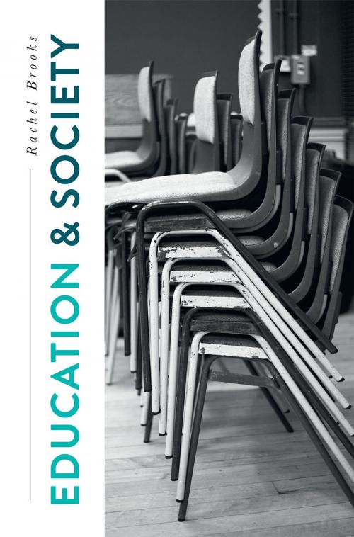 Cover of the book Education and Society by Rachel Brooks, Macmillan Education UK