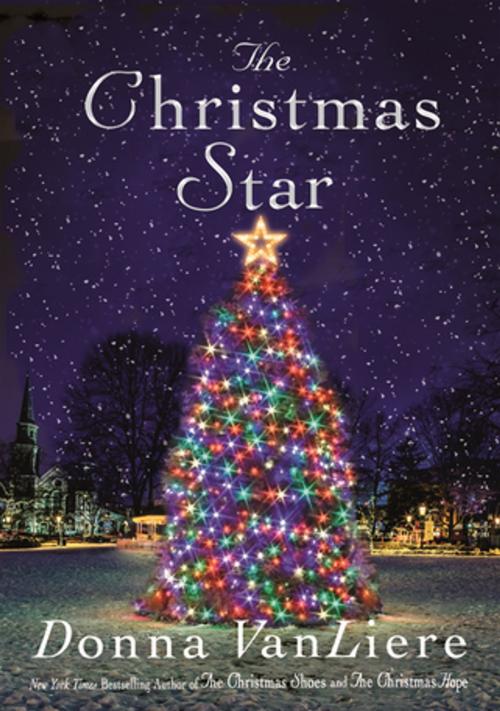 Cover of the book The Christmas Star by Donna VanLiere, St. Martin's Press