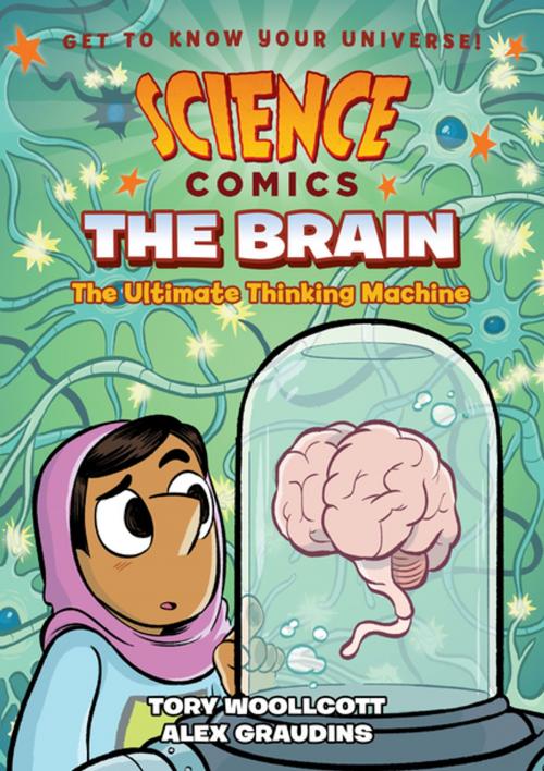 Cover of the book Science Comics: The Brain by Tory Woollcott, First Second