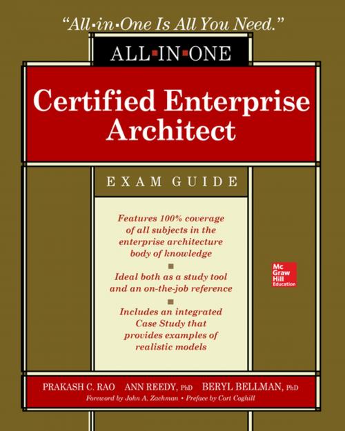 Cover of the book Certified Enterprise Architect All-in-One Exam Guide by Prakash Rao, Dr. Ann Reedy, Beryl Bellman, McGraw-Hill Education