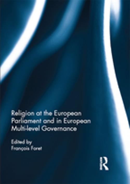 Cover of the book Religion at the European Parliament and in European multi-level governance by , Taylor and Francis