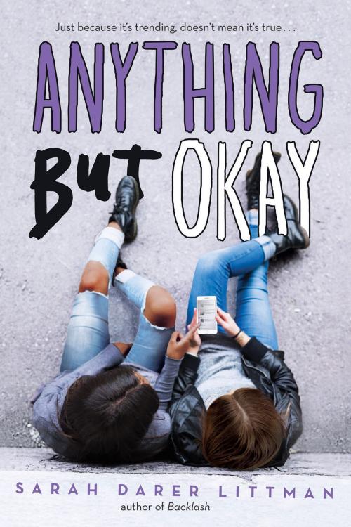 Cover of the book Anything But Okay by Sarah Darer Littman, Scholastic Inc.