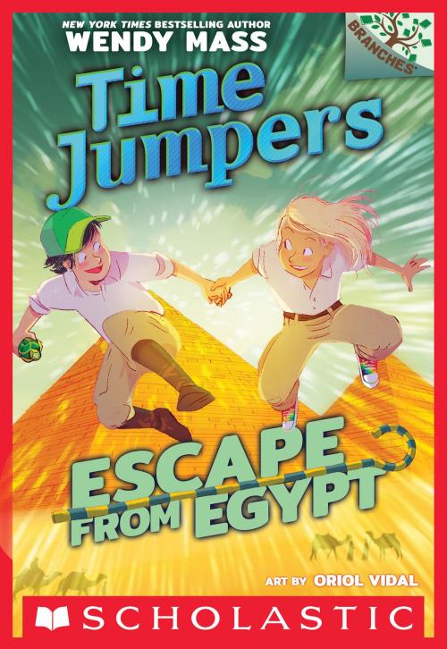 Cover of the book Escape from Egypt: A Branches Book (Time Jumpers #2) by Wendy Mass, Scholastic Inc.
