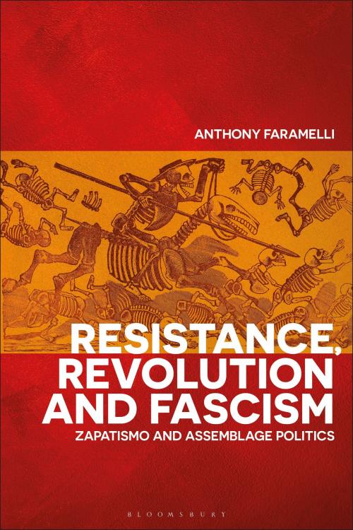 Cover of the book Resistance, Revolution and Fascism by Anthony Faramelli, Bloomsbury Publishing