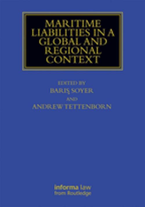 Cover of the book Maritime Liabilities in a Global and Regional Context by , Taylor and Francis
