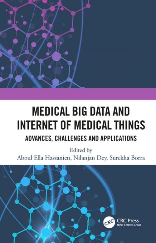 Cover of the book Medical Big Data and Internet of Medical Things by , CRC Press