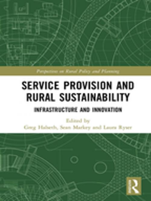 Cover of the book Service Provision and Rural Sustainability by , Taylor and Francis