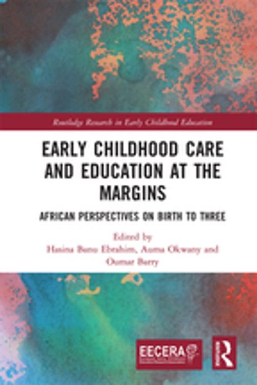 Cover of the book Early Childhood Care and Education at the Margins by , Taylor and Francis