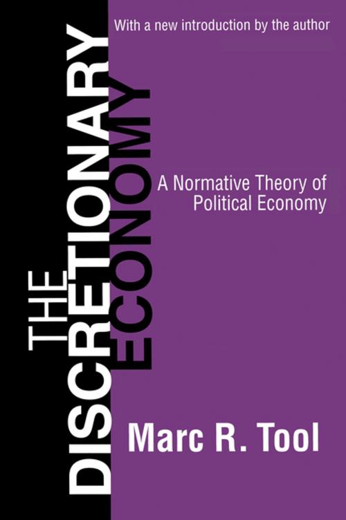 Cover of the book The Discretionary Economy by Marc Tool, Taylor and Francis