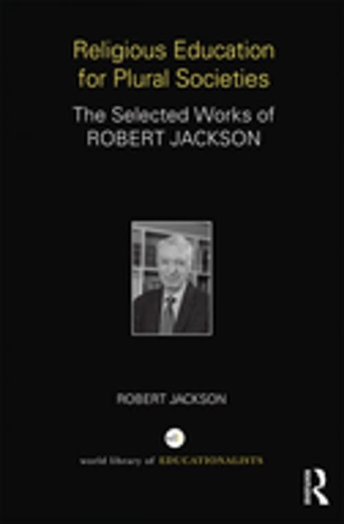 Cover of the book Religious Education for Plural Societies by Robert Jackson, Taylor and Francis