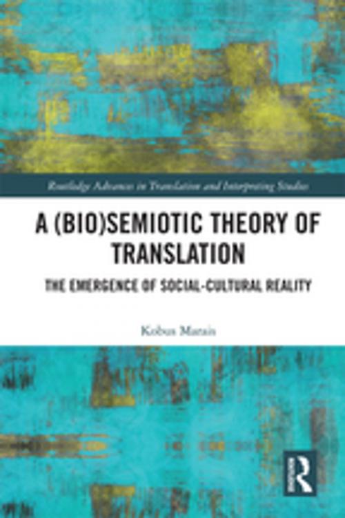 Cover of the book A (Bio)Semiotic Theory of Translation by Kobus Marais, Taylor and Francis