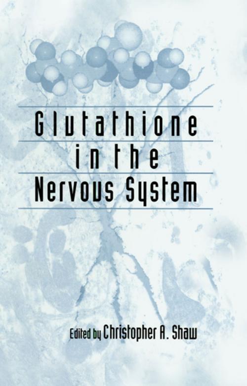 Cover of the book Glutathione In The Nervous System by , CRC Press