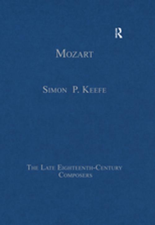 Cover of the book Mozart by SimonP. Keefe, Taylor and Francis