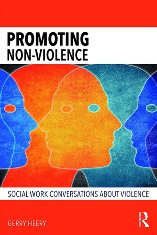 Cover of the book Promoting Non-Violence by Gerry Heery, Taylor and Francis