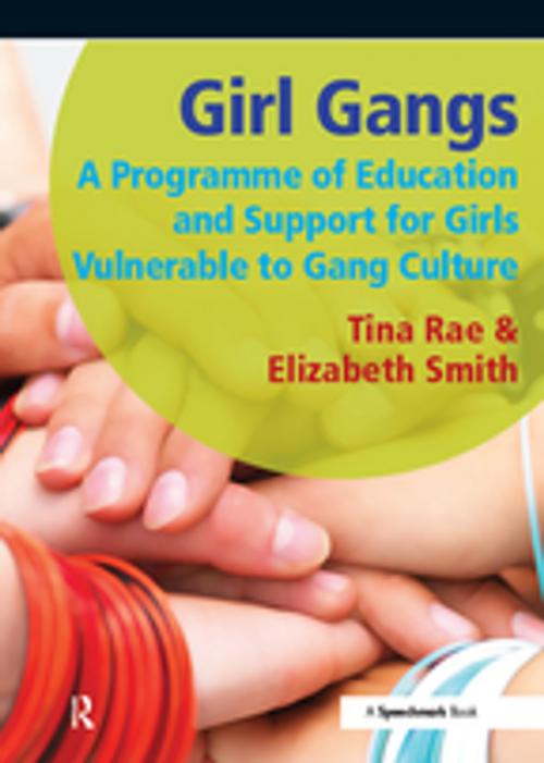 Cover of the book Girl Gangs by Tina Rae, Taylor and Francis