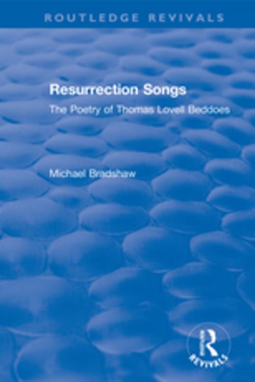 Cover of the book Resurrection Songs by Michael Bradshaw, Taylor and Francis